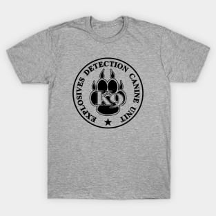 K9 Explosives Detection Canine Unit T-Shirt